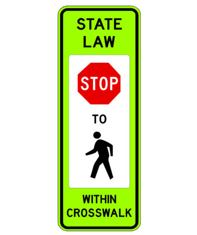 State Law Stop to Pedestrians within Crosswalk