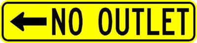 No Outlet Arrow Left 36"x8"