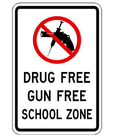 18" x 24" Drug Free Gun Free School Zone