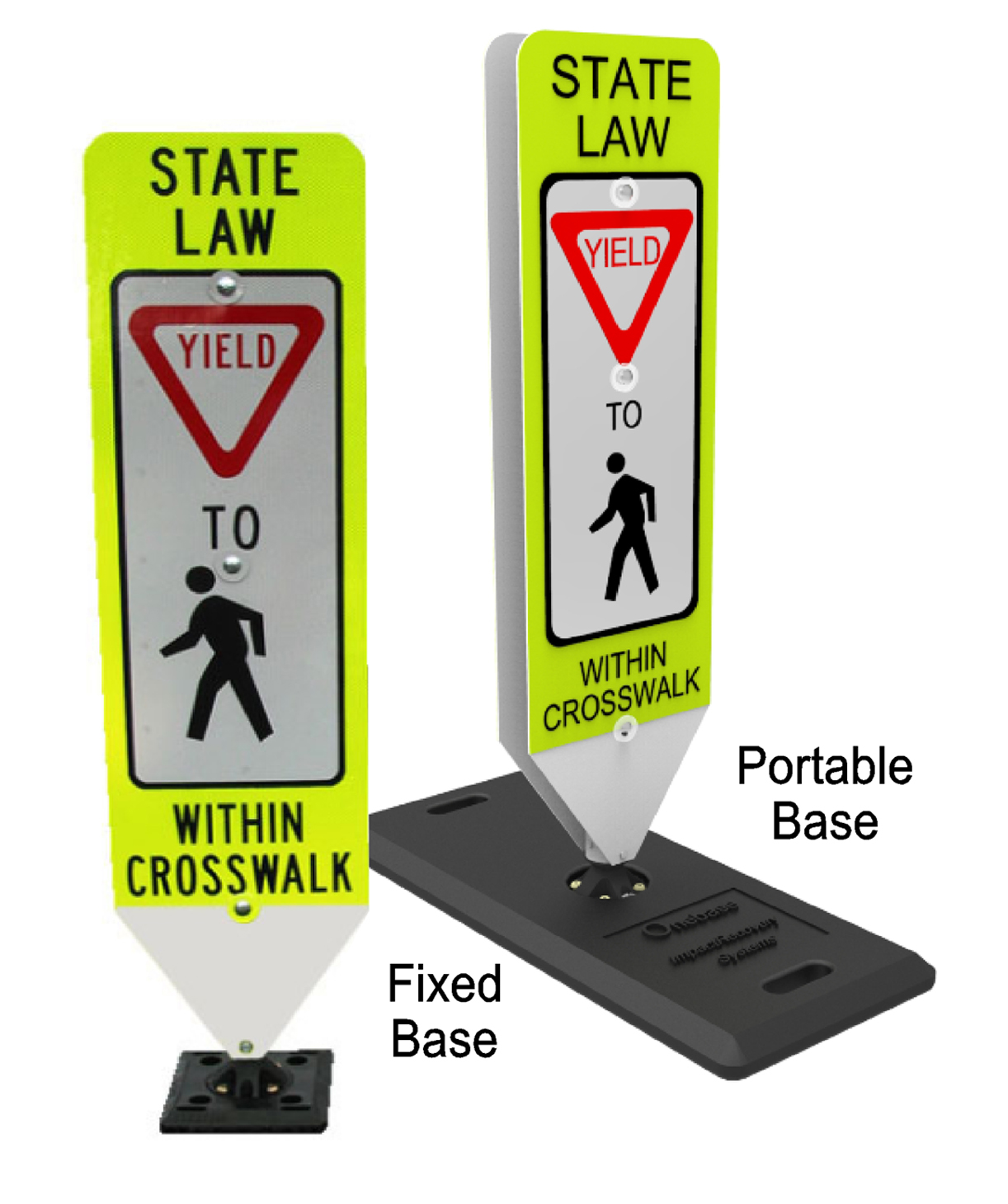 In Street Pedestrian State Law Stop Yield Econosigns Llc