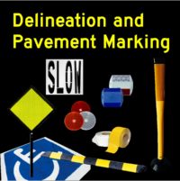 Delineation and Pavement Marking